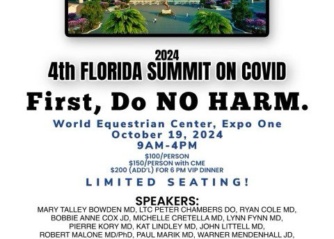 4th Florida Summit on Covid: First, DO NO HARM